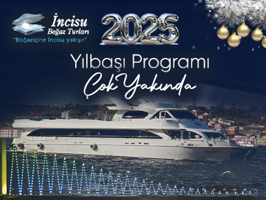 İncisu Yatı Boğaz Turu Yılbaşı Programı 2025